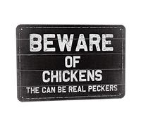 Targa decorativa in latta con scritta in lingua inglese "Beware Of Chickens The Can Be Real Peckers", 20,3 x 30,5 cm, stile vintage, decorazione artistica per casa, camera, giardino, fattoria