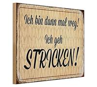 Targa decorativa in legno per appassionati di maglieria | "Ich bin dann mal weg, ich geh strick!", stile vintage, 40 cm x 30 cm