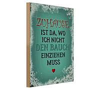 Targa decorativa in legno "Zuhause ist da, wo ich nicht den Bauch einzuziehen muss", stile vintage con motivo a cuore per la decorazione della casa, 30 cm x 40 cm