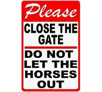 Targa di avvertimento con scritta in lingua inglese "Please Close The Gate Do Not Let Horses Out for Horse Stables & Pasures", cartello per ufficio, sicurezza per interni ed esterni, in alluminio