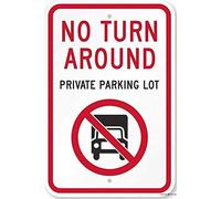 Targa di avvertimento con scritta "No Turn Around", cartello per parcheggio privato, decorazione per cortile, ufficio, sicurezza per interni ed esterni, in alluminio, 20,3 x 30,5 cm