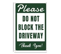 Targa in alluminio con scritta "Please Do Not Block Driveways Thank You", 20,3 x 30,5 cm, decorazione da parete, per interni ed esterni