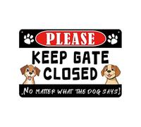 Targa In Ferro Keep Gate Closed Dogs No Matter What The Dog Says Cartelli In Latta Tin Signs Per Club Ompleanno Esterno Ufficio M