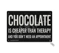 Targa in latta con scritta "Chocolate is Cheaper Than Therapy and You Don't Need an Appointment", 20,3 x 30,5 cm, stile vintage, decorazione da parete con citazioni motivazionali