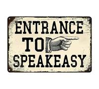 Targa in latta vintage con scritta "Entrance To Speakeasy Retro Speakeasy Decor Speak Easy Funny Metal Signs Speakeasy Party Decorations for Boys Room 20s Wall Art Decoration Sign