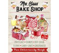 Targa in latta vintage con scritta "Mrs. Claus, Bake Shop, Bakery, Art Sign Cottage Yard Garden Poster 20,3 x 15,2 cm