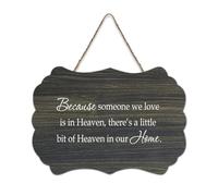 Targa in legno con dedica della Bibbia, con scritta in lingua inglese "Because Someone We Love Is in Heaven There's A Little Bit of Heaven in Our Home" (lingua italiana non garantita), da appendere