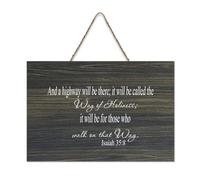 Targa in legno con dedica Isaiah 35:8 e una strada sarà lì sarà chiamata la via della santità che sarà per quelli, da appendere alla parete, per ufficio, porta, parete, decorazione per la casa, 15 x