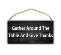 Targa in legno con scritta "Gather Around The Table And Give Thanks ", cartello artistico da parete in legno stampato, decorazione per la casa, cartello in legno per porta da appendere, decorazione