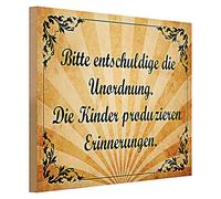 Targa in legno nostalgico | si prega di scusare il disordine | i bambini producono ricordi | 40 cm x 30 cm