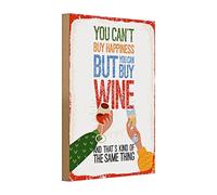 Targa in legno | You Can't Buy Happiness | But You Can Buy Wine | Decorazione | 20 cm x 30 cm