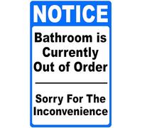 Targa in metallo con avviso "Bathroom Is Currently Out of Order". Scusa per l'inconveniente, per esterni e interni, 30,5 x 20,3 cm