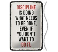 Targa in metallo con cordoncino, 30 x 20 cm, Discipline is doing what needs to be done even if you don`t want to do it - Blechemma