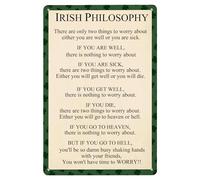 Targa in metallo con filosofia irlandese, scritta in lingua inglese "There Are Only Two Things", decorazione da parete in stile antico, per casa, bagno, giardino, bar, bar, ufficio, grotta, 20 x 30 cm