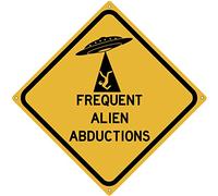 Targa in metallo con frequenti rapimenti alieni su strada, pub, garage, sala da pranzo, bar, per interni ed esterni, decorazione da parete, cartello quadrato 20,3 x 20,3 cm