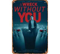 Targa in metallo con scritta "A Wreck Without You" 2019, 20,3 x 30,5 cm, decorazione da parete vintage retrò