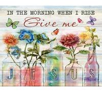 Targa in metallo con scritta "Butterfly In The Morning When I Rise Give Me Jesus For Home Office Coffee Bar Club Pub Decorazione per la Casa 30,5 x 20,3 cm
