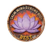 Targa in metallo con scritta "Calm Mind Strong Body"