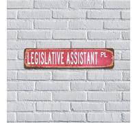 Targa in metallo con scritta "Country Assistant Legislative Assistant", 10 x 45,7 cm, serie PL, regalo professionale, per casa colonica, per esterni, cancello, cortile, patio, stanza, decorazione per
