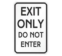 Targa in metallo con scritta "Exit Only - Do Not Enter", 20,3 x 30,5 cm, colore: nero su bianco