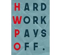 Targa in metallo con scritta "Hard Work Pays Off", decorazione artistica da parete in ferro, per interni ed esterni, decorazione per la casa, accessori per porte, poster, regali, bar, club, ufficio