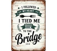 Targa in metallo con scritta "I Followed My Heart and I Led Me to The Frigorifero" da parete arrugginita, stile retrò, idea regalo, per bar, club, ufficio, negozio, cortile, garage, 30,5 x 20,3 cm