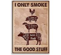 Targa in metallo con scritta "I Only Smoke The Good Stuff" (lingua italiana non garantita)