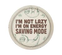 Targa in metallo con scritta "I'm Not Lazy"
