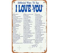 Targa in metallo con scritta in inglese "Different Ways To Say I Love You", stile retrò, decorazione per la casa, 30,5 x 20,3 cm