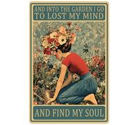 Targa in metallo con scritta in inglese "Garden Girl And Into The Garden I Go To Lose My Mind" per giardinaggio, cortile, patio, decorazione da parete per esterni, 20,3 x 30,5 cm
