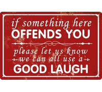 Targa in metallo con scritta in inglese "If Something Here Offends You Please Let Us Know We Can All Use A Good Laugh", divertente decorazione da parete per la casa, decorazione per la casa, accessori