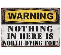 Targa in metallo con scritta in inglese "Warning There Is Nothing Here Worth Dying For Retro Vintage Bar", 30,5 x 40,6 cm
