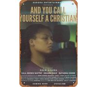 Targa in metallo con scritta in lingua inglese "And You Call Yourself A Christian 2022", divertente, decorazione da parete per casa/strada/cancello/bar/ristoranti/caffè/negozio pub, 30,5 x 20,3 cm