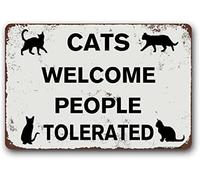 Targa in metallo con scritta in lingua inglese "Cats Welcome People Tolerated", per amanti degli animali domestici, in metallo, stile retrò, vintage, 20,3 x 30,5 cm