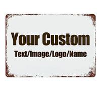 Targa in metallo con scritta in lingua inglese "Custom Signs Design with your own image/logo/testo, stile vintage, per parete esterna, cartelli stradali, decorazione per interni, affari, cortile