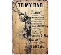 Targa in metallo con scritta in lingua inglese "Hunting Dad Deer to My Dad I know it's not easy for a man, to raise a child and there is no way", cartello decorativo in alluminio da parete per uomini