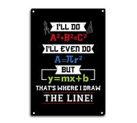 Targa in metallo con scritta in lingua inglese "That's Where I Draw The Line", divertente decorazione per la casa, per insegnanti di matematica, decorazione da parete, 20 x 30 cm