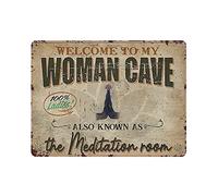 Targa in metallo con scritta in lingua inglese "Welcome to My Woman Cave The Meditation Room", in alluminio, vintage, decorazione da parete, per bar, ristoranti, caffetterie, pub, decorazione per la