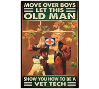 Targa in metallo con scritta "Let This Old Man Show You How to Be A Vet Tech", cartello vintage divertente, in alluminio, per casa, fattoria, giardino, bar, bagno, cucina, 20,3 x 30,5 cm
