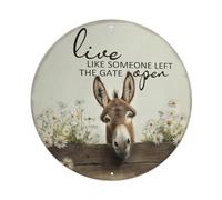 Targa in metallo con scritta "Live Like Someone Left The Gate Open Donkey & Daisy