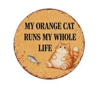 Targa in metallo con scritta "My Orange Cat Runs My Whole Life"