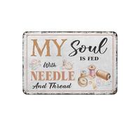 Targa in metallo con scritta "My Soul is Fed with Needle & Thread", 20,3 x 30,5 cm, stile vintage, decorazione per bar, grotta, garage, cucina, casa, decorazione artistica da parete