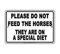 Targa in metallo con scritta "Please Do Not Feed The Horses They're On A Diet Warning Tin Metal Sign 30,5 x 20,3 cm