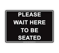 Targa in metallo con scritta "Please Wait Here to Be Seated Courtesy Customer Serviceetro Decora Decor Poster Wall Art Tin Sign Decor Metal Sign Poster 20,3 x 30,5 cm