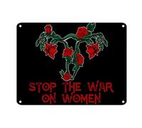 Targa in metallo con scritta "Stop The War on Women Chiose", in alluminio, 30,5 x 40,6 cm, resistente alle intemperie, antiruggine, per bagno, giardino, casa, bar