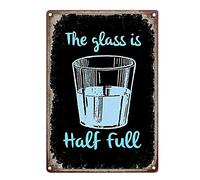 Targa in metallo con scritta "The Glass Is Half Full", 30,5 x 40,6 cm