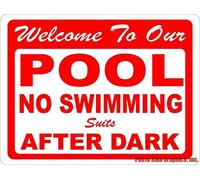 Targa in metallo con scritta "Welcome to Our Pool No Swimming Suits After Dark", 30,5 x 20,3 cm