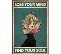 Targa in metallo divertente con scritta "Lose Your Mind Find Your Soul", vintage, decorazione artistica da parete, in latta, regalo per garage, bagno, soggiorno, bar, grotta, 20,3 x 30,5 cm