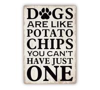 Targa In Metallo Dogs Are Like Potato Chips You Can'T Have Just One Metal Tin Signs Caverna Dell'Uomo Arte Murale Per Decorazione Murale Man Cave Toilette M
