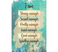 Targa In Metallo I Am Strong Enough Smart Enough Pretty Enough Kind Enough Good Enough Worthy Enough Tin Sign Vintage Metal Signboard Decorative Poster Segno Lamiera Per Cucina Ristorante M